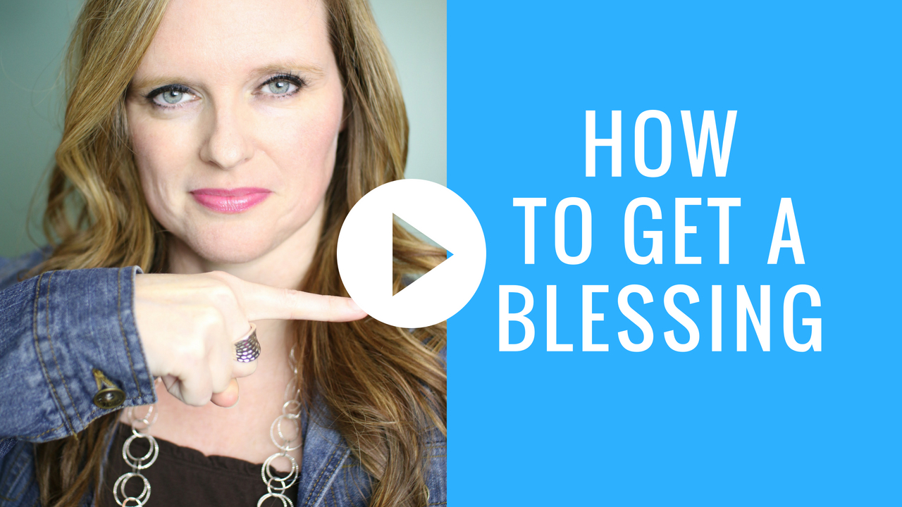how to get a blessing from god